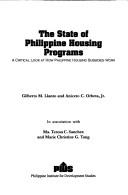 Cover of: The state of Philippine housing programs: a critical look at how Philippine housing subsidies work