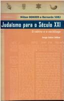 Cover of: Judaísmo para o século XXI: o rabino e o sociólogo