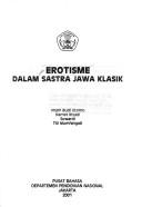 Cover of: Erotisme dalam sastra Jawa klasik