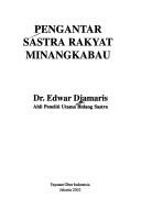 Pengantar sastra rakyat Minangkabau by Edwar Jamaris