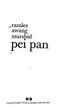 Cover of: Pei pan by Ramlee Awang Murshid