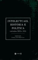 Cover of: Intelectuais, história e política by organização, Daniel Aarão Reis Filho.
