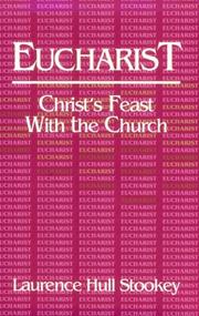 Cover of: Eucharist: Christ's feast with the church