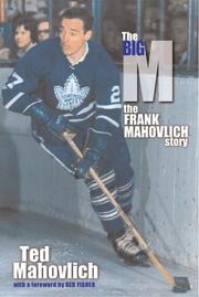 Cover of: The Big M  by Ted Mahovlich