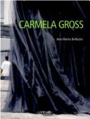 Cover of: Carmela Gross
