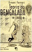 Cover of: Teoria da bengalada: contos