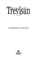 Cover of: A serpente na grama