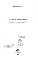 Cover of: Diplomacia independente: um legado de Afonso Arinos
