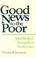 Cover of: Good news to the poor