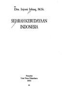 Cover of: Sejarah kebudayaan Indonesia