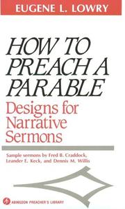 Cover of: How to preach a parable: designs for narrative sermons