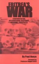 Cover of: Eritrea's war by Paul B. Henze