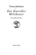 Cover of: Das Einsiedler Welttheater