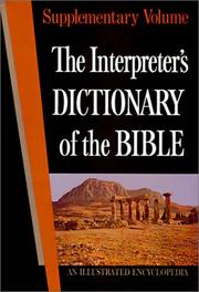 Cover of: The Interpreter's Dictionary of the Bible: An Illustrated Encyclopedia (Supplementary Volume)