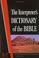 Cover of: The Interpreter's Dictionary of the Bible, An Illustrated Encyclopedia (Volume 4: R-Z)