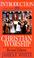 Cover of: Introduction to Christian worship