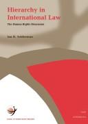 Cover of: Hierarchy in international law | Ian D. Seiderman