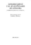 Cover of: Gerardo Diego y el III centenario de Góngora by Gerardo Diego