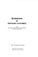 Cover of: Patrimoine et paysages culturels by Renaissance des cités d'Europe