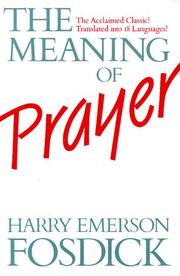 Cover of: Meaning of Prayer
