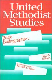 Cover of: United Methodist studies: basic bibliographies