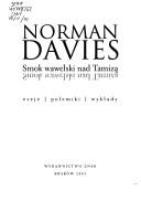 Cover of: Smok wawelski nad Tamizą: eseje, polemiki, wykłady