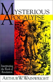 Cover of: Mysterious apocalypse by Arthur William Wainwright