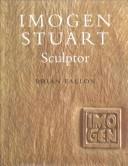 Cover of: Imogen Stuart, sculptor