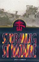 Storming St. Nazaire by James Dorrian