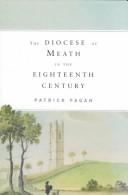 The Diocese of Meath in the eighteenth century by Patrick Fagan