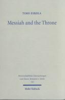Cover of: Messiah and the throne: Jewish Merkabah mysticism and early Christian exaltation discourse