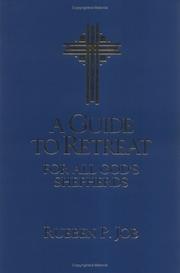 Cover of: A guide to retreat for all God's shepherds