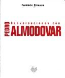 Cover of: Conversaciones con Pedro Almodovar