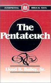 Cover of: The Pentateuch by Lloyd R. Bailey