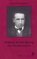 Cover of: Wilhelm Reichs Beitrag zur Psychoanalyse by Fritz Erik Hoevels