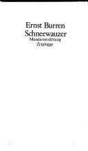 Cover of: Schneewauzer: Mundarterzählung