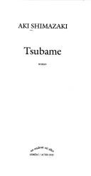 Cover of: Tsubame by Aki Shimazaki