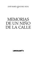 Cover of: Memorias de un niño de la calle