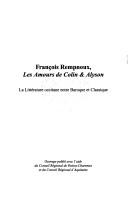 Cover of: François Rempnoux, Les amours de Colin & Alyson: la littérature occitane entre baroque et classique