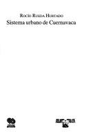 Cover of: Sistema urbano de Cuernavaca