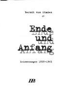 Cover of: Ende und Anfang by Berndt von Staden