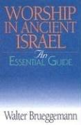 Cover of: Worship In Ancient Israel | Walter Brueggemann