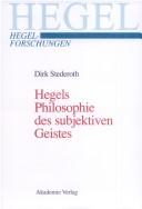 Cover of: Hegels Philosophie des subjektiven Geistes: ein komparatorischer Kommentar