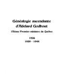 Cover of: Généalogie ascendante de Adélard Godbout, premier ministre du Québec