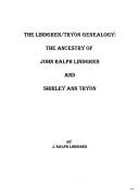 Cover of: The Lindgren/Tryon genealogy by J. Ralph Lindgren