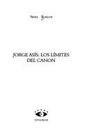 Cover of: Jorge Asís, los límites del canon