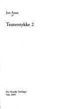 Cover of: Teaterstykke by Jon Fosse
