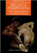 Cover of: Erotica pompeiana: love inscriptions on the walls of Pompeii
