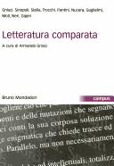 Cover of: Letteratura comparata by [testi di] Gnisci ... [et al.] ; a cura di Armando Gnisci.