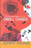 Cover of: Small change